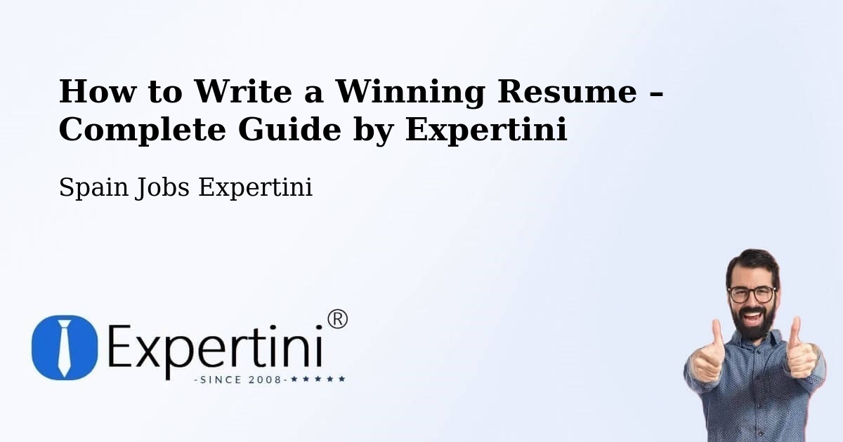 Resume Writing Guide for Job Seekers – Marbella - Marbella, Spain Jobs Expertini
