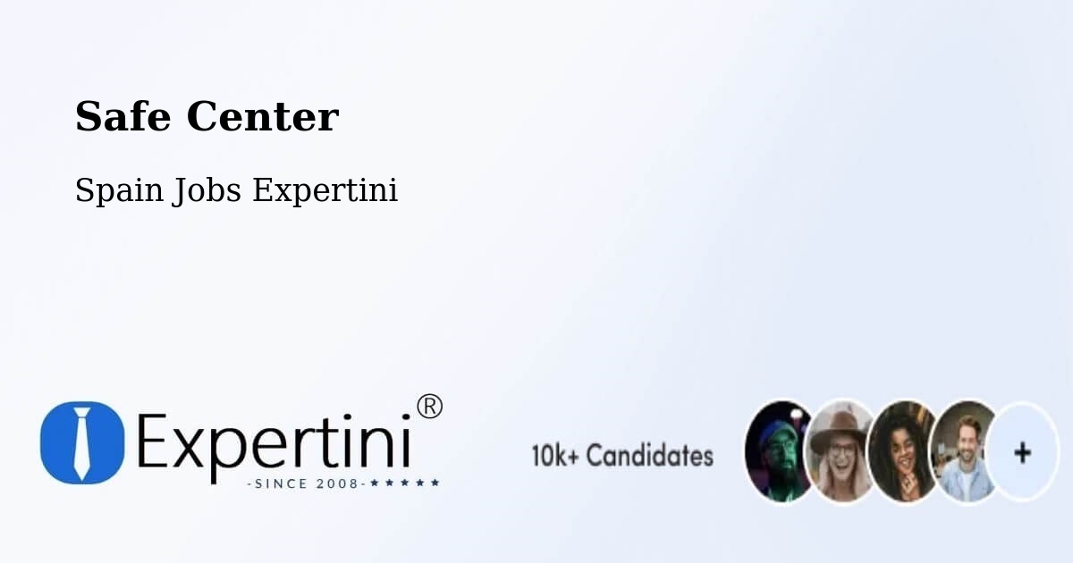 Safety Center – Marbella - Spain Jobs Expertini